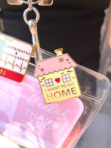 I Want to Go Home Enamel Pin